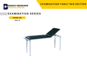Examination Table – Two Sectiona BMS 31